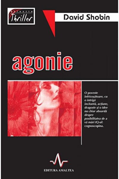 Editura Amaltea Agonie, David Shobin