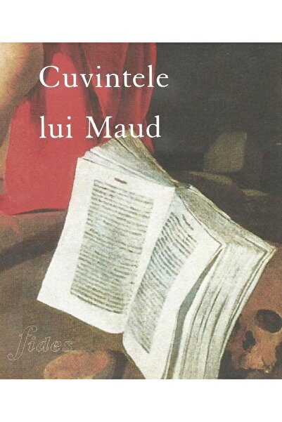 Editura Fides Cuvintele lui Maud, Jean Jauniaux