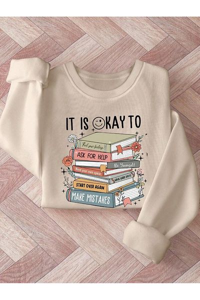 uyguntarz Unisex It Is Okay to Printed Oversize Sweatshirt