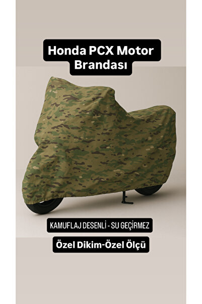 içel çadır Honda PCX Motor Brandası Kamuflaj Desenli Su Geçirmez Özel Dikim