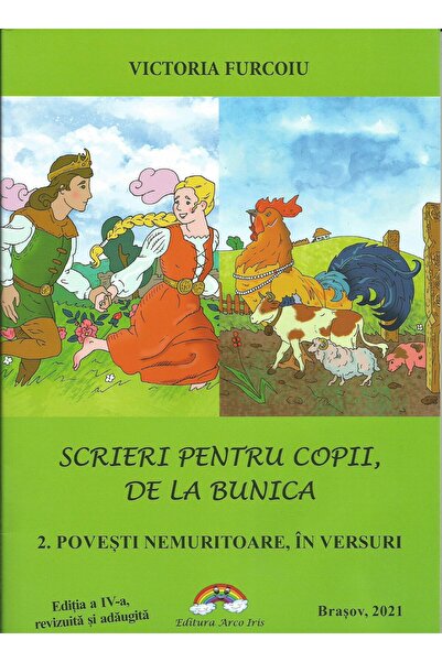 Editura Arco Iris Scrieri pentru copii, de la bunica. 2. Povesti nem