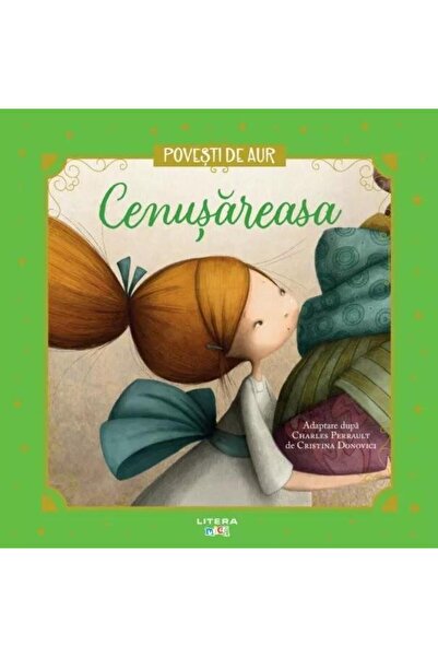 Editura Litera Cenusareasa. Volumul 1. Povesti de Aur, Charles Pe