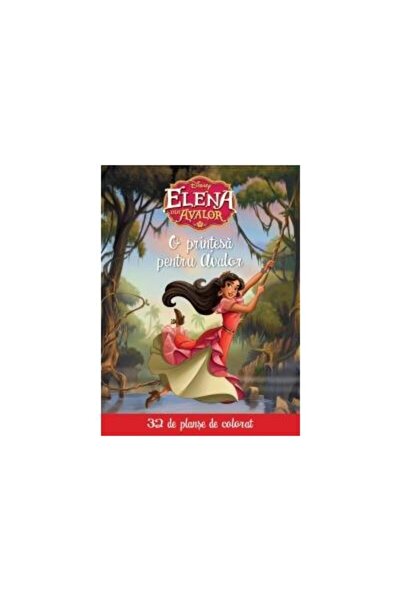 Editura Litera Disney. Elena din Avalor. O printesa pentru Avalor