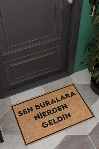 Charmbi Sen Buralara Nierden Geldin Dekoratif Çok Amaçlı İç ve Dış Kapı Paspası