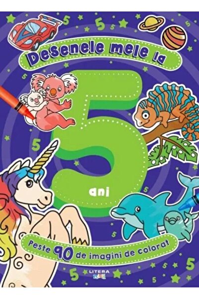 Editura Litera Desenele mele la 5 ani. Peste 90 de imagini de col
