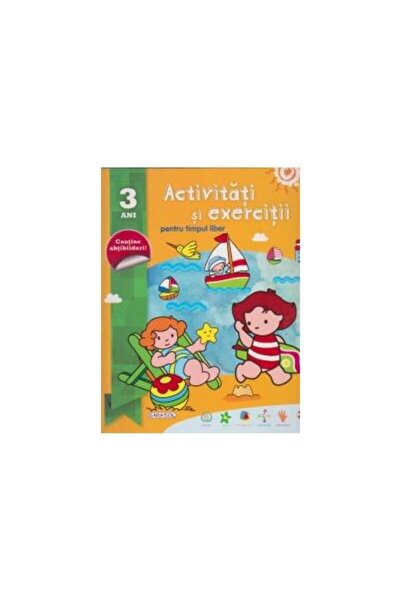 Editura Girasol Activitati si exercitii pentru timpul liber (3 ani