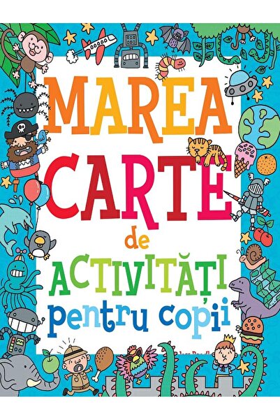 Editura Litera Marea carte de activitati pentru copii