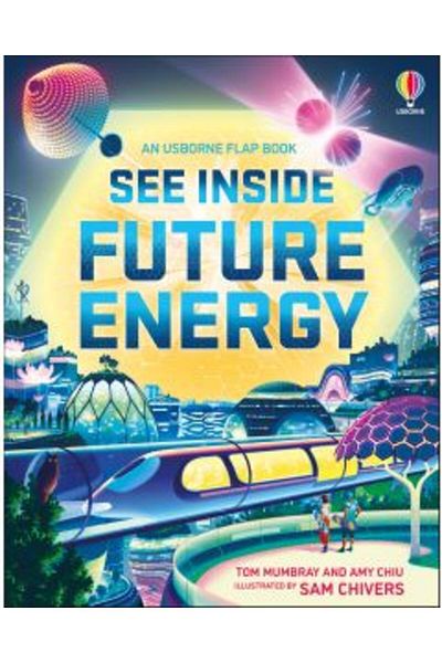 Usborne Publishing See Inside Future Energy