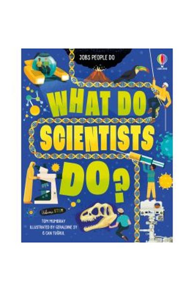 Usborne What Do Scientists Do?