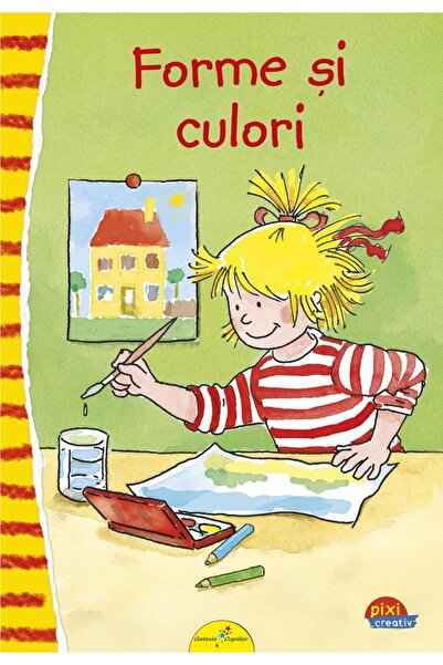 Editura Galaxia Copiilor Pixi Creativ. Forme si culori, Uli Velte