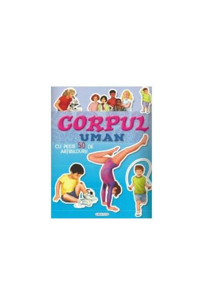 Editura Girasol Cauta si lipeste - Corpul uman cu peste 50 de abti