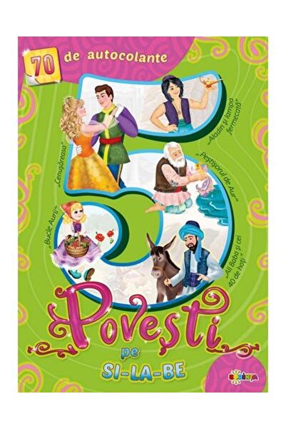 Editura Dorinta 5 Povesti pe si-la-be (verde, cu 70 autocolante)