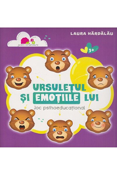 Editura Jucarii Vorbarete Ursuletul si emotiile lui, Laura Hardalau