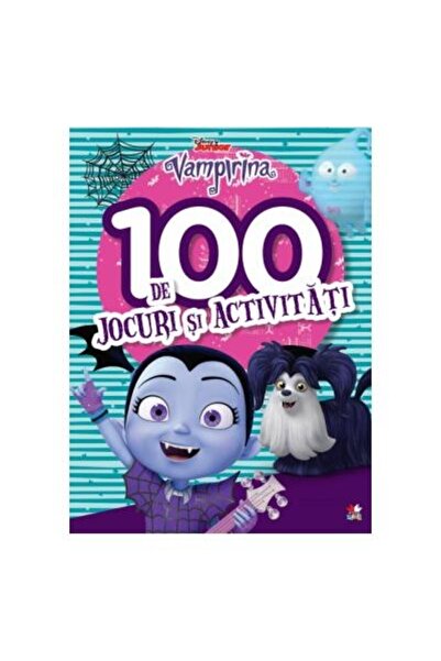 Editura Litera Disney. Vampirina. 100 de jocuri si activitati