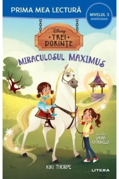 Editura Litera Disney. Trei dorinte. Miraculosul Maximus (Nivelul