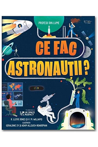 Editura Univers Enciclopedic Junior Ce fac astronautii?, Usborne Books