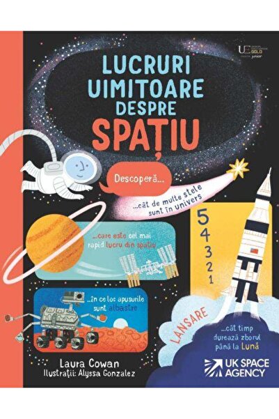 Editura Univers Enciclopedic Junior Lucruri uimitoare despre spatiu (Usborne)...