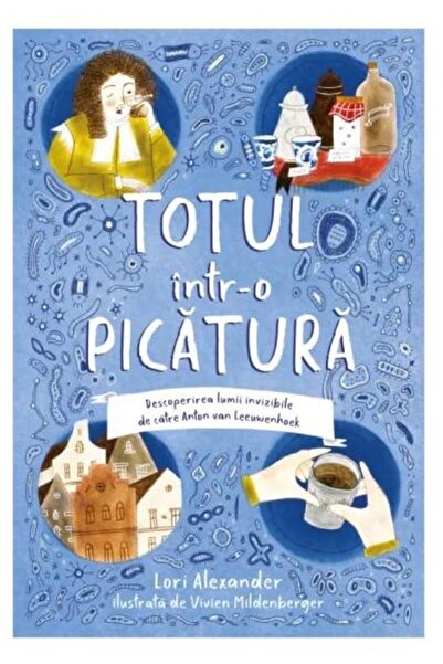 Editura Viata si Sanatate Totul intr-o picatura, Lori Alexander