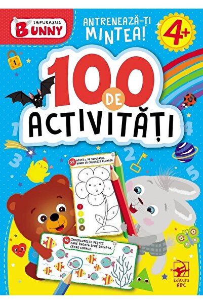 Editura Arc Iepurasul Bunny: 100 de activitati. 4 ani+