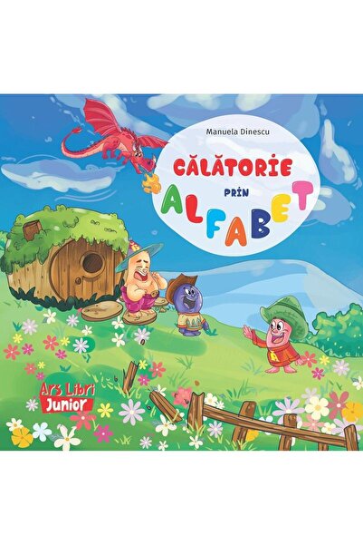 Editura Ars Libri Junior Calatorie prin Alfabet, Manuela Dinescu
