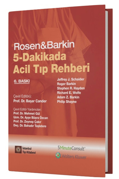 İstanbul Tıp Kitabevi 5-Dakikada Acil Tıp Rehberi / Jeffrey J. Schaider / İstanbul Tıp Kitabevi / 9786255967312