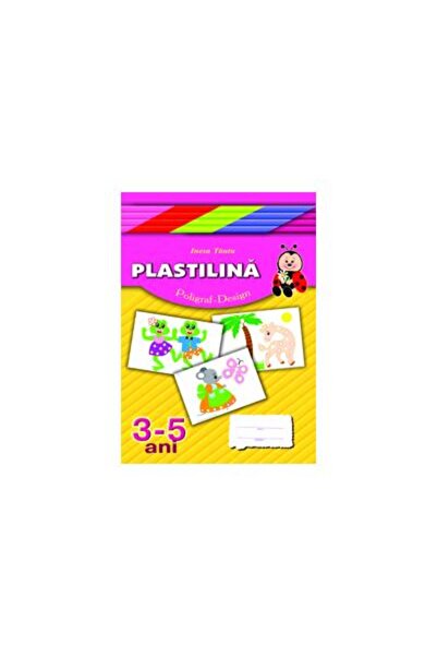 Editura Dorinta Mapa Plastilina 3-5 ani, Inesa Tautu