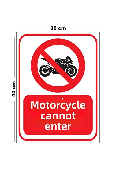 Lucena Metal Motorcycle Not Enter 30cm X 40cm A3 Size Warning Sign Directional Sign