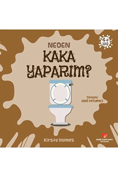 Genel Markalar Neden Kaka Yaparım? - - Kirsty Holmes Kitabı