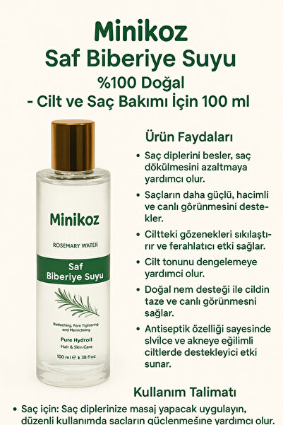 Minikoz Saf Biberiye Suyu Saç Uzatma, Azaltma ve Cilt Ferahlatıcı Doğal Hidrosol