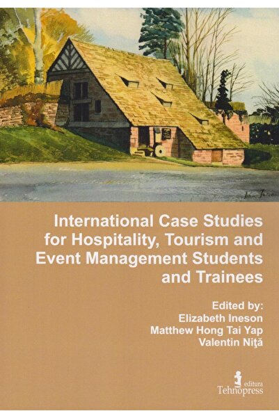 Tehnopress Studii de caz internaționale pentru ospitalitate și turism