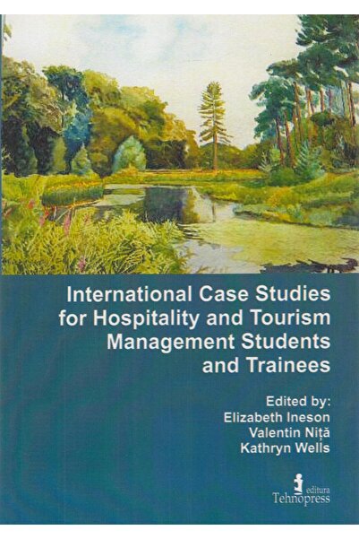 Tehnopress Studii de caz internaționale pentru ospitalitate și turism