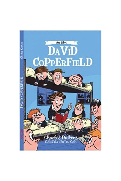 Editura Ars Libri David Copperfield, Charles Dickens
