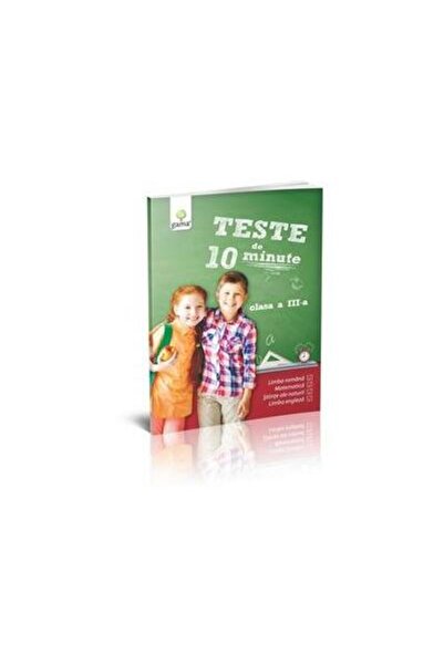 Editura Gama Teste de 10 minute clasa a III a