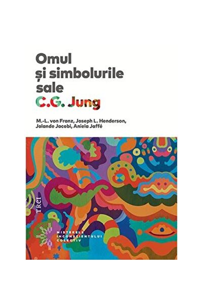 Editura Trei Omul si simbolurile sale, Carl Gustav Jung