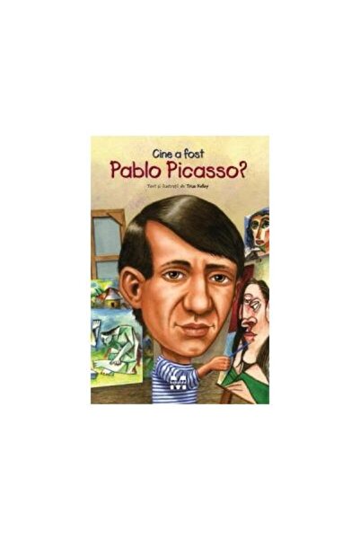 Editura Pandora M Cine a fost Pablo Picasso?, True Kelley