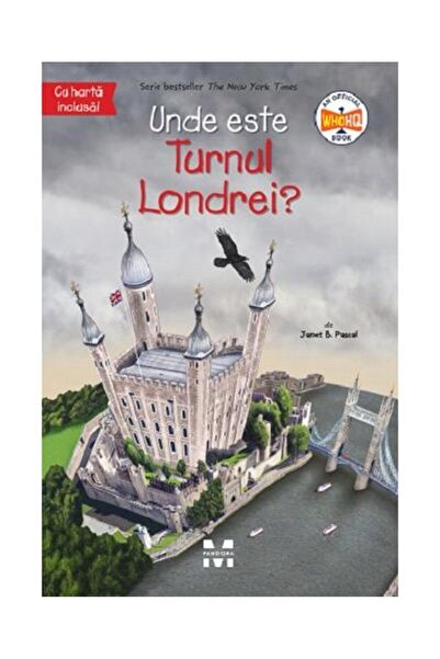 Editura Pandora M Unde este Turnul Londrei?, Janet B. Pascal
