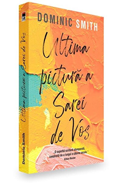 Editura Rao Books Ultima pictura a Sarei de Vos, Dominic Smith