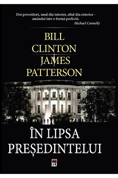 Editura Rao Books In lipsa presedintelui, Bill Clinton