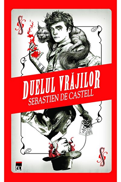 Editura Rao Books Duelul vrajilor, Sebastien de Castell