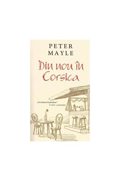 Editura Rao Books Din nou in Corsica, Peter Mayle