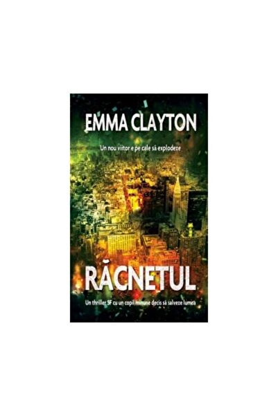 Editura Rao Books Racnetul, Emma Clayton