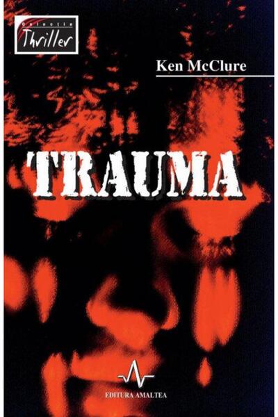 Editura Amaltea Trauma, Ken McClure
