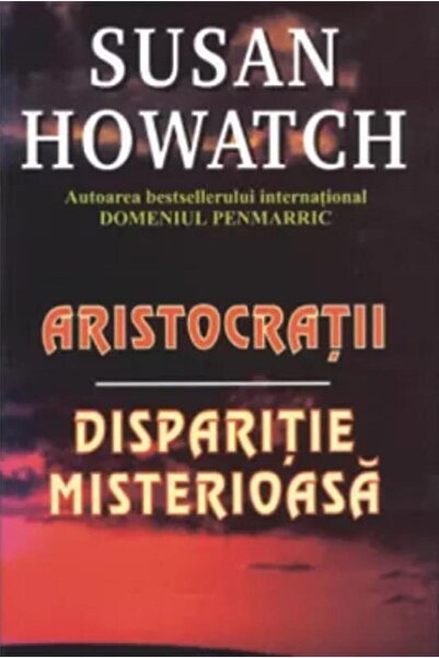Editura Orizonturi Aristocratii / Disparitie misterioasa, Susan Howat