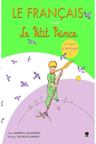 Editura Rao Books Le Francais avec Le Petit Prince - vol. 2 (Printem
