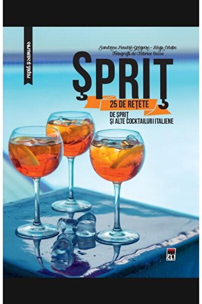 Editura Rao Books Sprit: 25 de retete de sprit si alte cocktailuri i