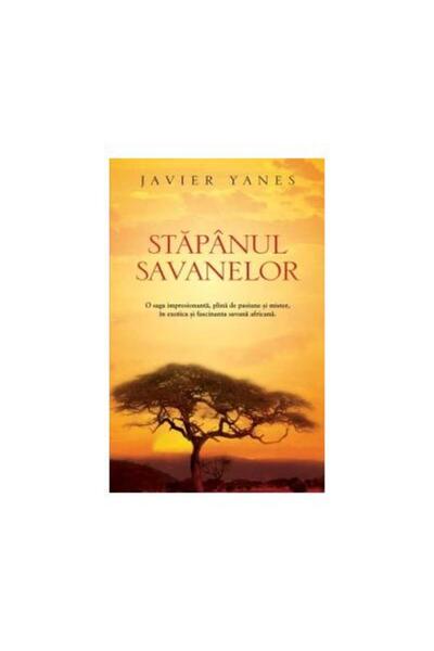 Editura Rao Books Stapanul savanelor, Javier Yanez