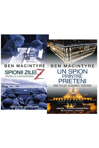 Editura Rao Books Pachet 2 carti Ben Macintyre Un spion printre prie
