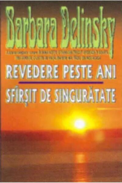 Editura Orizonturi Revedere peste ani / Sfarsit de singuratate, Barba