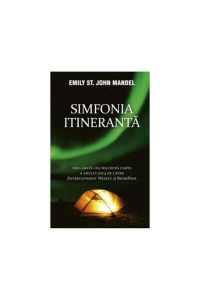 Editura Rao Books Simfonia itineranta, Emily St John Mandel