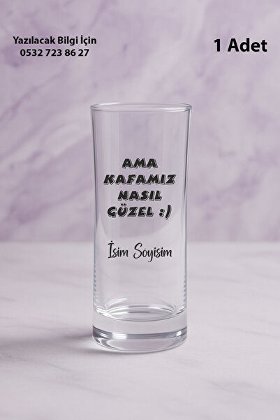 Ceymas Hediyelik Kişiye Özel isimli Ama Kafamız Güzel Şeffaf Rakı Bardağı